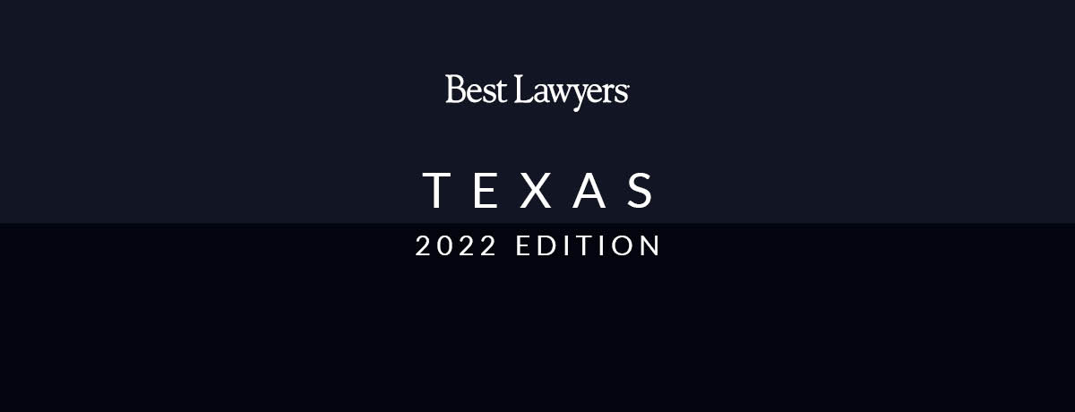 Texas' Best Lawyers 2022