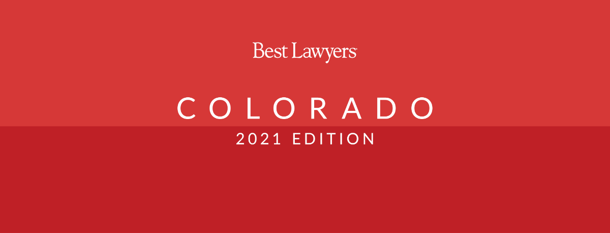 The 2021 Best Lawyers in Colorado