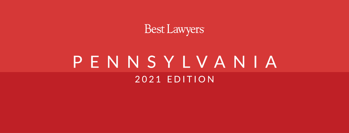 The 2021 Best Lawyers In Pennsylvania