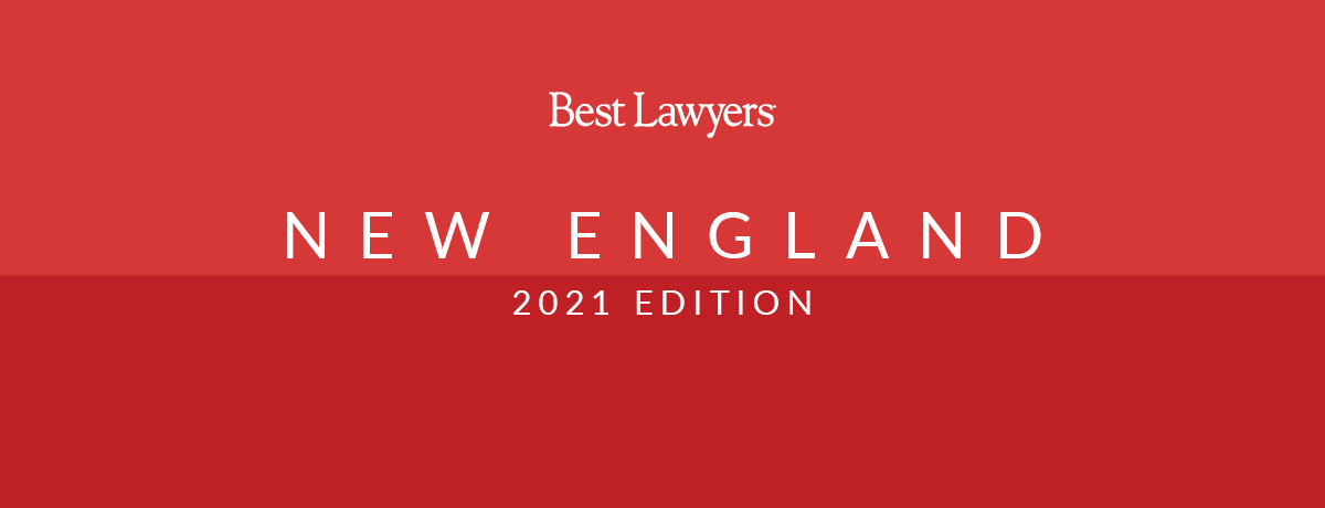 The Best Lawyers in New England