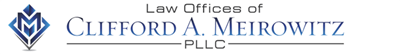 Law Offices of Clifford A. Meirowitz, PLLC Logo