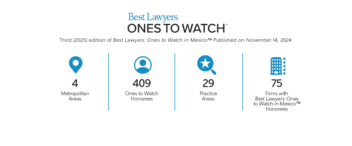 Best Lawyers: Ones to Watch in Mexico 2025